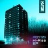 Give Me A Break! (Original Mix) - Abyss