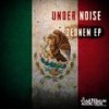 Chilango (Original Mix) - Under Noise