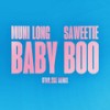 Baby Boo (Star.One Remix|Explicit) - Muni Long&Star.One&Saweetie