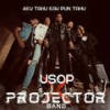 Aku Tahu Kau Pun Tahu - Usop&Projector Band