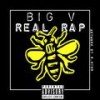 Real Rap Pt1 (Explicit) - Big V