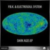 The Quantum Mirage (Electrosoul System Remix) - P.B.K.