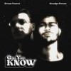 Girl You Know(feat. Grandpa Sweats) (Radio Edit) - Dream Control&Grandpa Sweats