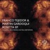 Rosetta (Nico Ferrero Remix) - Franco Tejedor&Martin Gardoqui