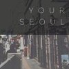 Your Seoul - ODahl&Olle Dahlberg