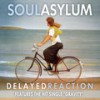 The Streets (Explicit) - Soul Asylum