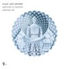 Ethereal Call - MuuK'&John Demeter