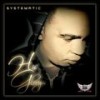 My God Be Workin(feat. Lyrical Miracle) - Systematic&Lyrical Miracle