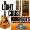 Dark Eyes Swing - Light Crust Doughboys