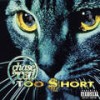 U Stank (Explicit) - Too $hort&George Clinton&Baby Dc