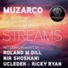 Red Streams (Roland M. Dill Remix) - Muzarco&Roland M. Dill