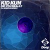 Did You Really (Sempra Remix) - Kid Kun&3000 Deep