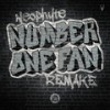 Number One Fan (Remake) - Neophyte