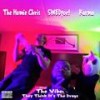 They Think It's the *** - The Homie Chris&SWEDpoet&Karma