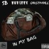 In My Bag(feat. NHB Leek & Ghostinhale) (Explicit) - SB&NHB Leek&Ghostinhale