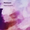 Determination (Original Mix) - Medesen