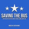 Saving the Bus - Justin Jones