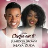 Confio em Ti - Jumilson Brown&Maya Zuda