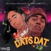 Dats Dat[feat. Madmarcc] (Remix|Explicit) - Detgirlneenee&Madmarcc