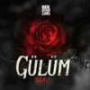 Gülüm (Explicit) - Timu