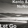 Let Go (Explicit) - KenLo&Nuño