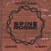 Spine Rosse(feat. Lisayi & Young Cagg) - LeRon&Lisayi&Young Cagg