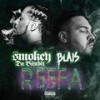 Reefa(feat. Smokey Da Bandit) (Explicit) - Blais&Smokey Da Bandit