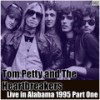 Listen To Her Heart (Live) - Tom Petty & The Heartbreakers