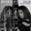 Fallen - Sevyn Streeter&Ty Dolla $ign&Cam Wallace