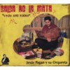 La Rumba Se Pone Buena - Jesus Pagan Y Su Orquesta