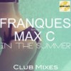 In the Summer (Mixshow) - Franques&Max C&Bogdan Ioan&Paul Daniel