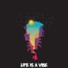 Life Is A Vibe - Spectres