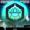 Superstar (单曲|VIP Mix) - David Puentez&Albert Neve