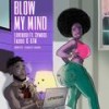 Blow My Mind(feat. Symbol, Fadoo & ATM Bills) - Loverboi&Symbol&Fadoo&Atm Bills