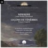 Leçons de ténèbres, Troisième leçon pour le mercredy: IV. Mem - Le Poème Harmonique&Vincent Dumestre&Hasnaa Bennani&Isabelle Druet&Claire Lefilliatre&Anonymous&库普兰