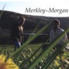 Same Old Story - Merkley&Morgan