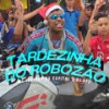 Tardezinha do Robozão (Original) - MC Iguinho da Capital&Love Funk&Dj Rf3&Funk Malokeiro