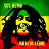 Jah Neva Leave (feat. The San Antones) - Sgt. Remo&The San Antones