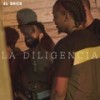 La Diligencia (Explicit) - El Shick