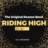 Riding High By Reazon Band (Radio Edit) - Day Deuce