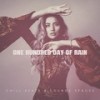 One Hundred Day of Rain (Unthinkable Storm Mix) - South Dreams