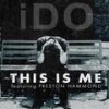 This Is Me(feat. Preston Hammond) - Preston Hammond&ido