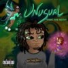 Unusual (Explicit) - BottomBoysEnt&YOG Keith