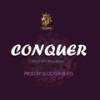 Conquer - King Eazie&Besa&KLord