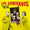 Esclavo De Amor - Los Soberanos