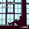 Two Colors (DJ Antonio Radio Mix) - JOIO