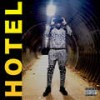 Hotel (Explicit) - Manny Musa