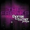 The Freaks(Avion) (Full Vocal Extended) - Thomas Turner&jerique