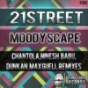 Moodyscape (Max Gueli Remix) - 21Street