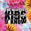 Welcome (Explicit) - The Whitest Kids U' Know